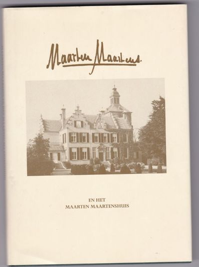 Maarten Maartens en het Maarten Maartenshuis