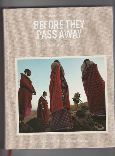 Before They pass away De verhalen achter de foto s