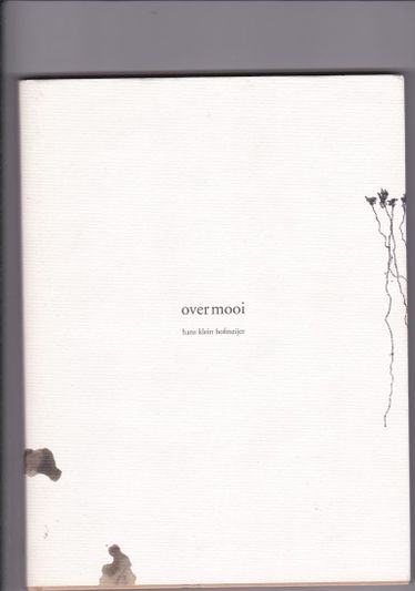 Over mooi Hans Klein Hofmeijer