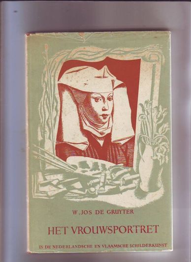 Het vrouwsportret in de Nederlandse en Vlaamsche schilderkunst