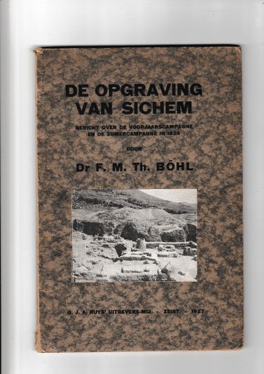 De opgraving van Sichem