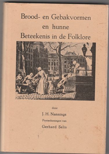 Brood en Gebakvormen en hunne Beteekenis in de Folklore
