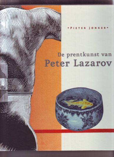 De prentkunst van Peter Lazarov