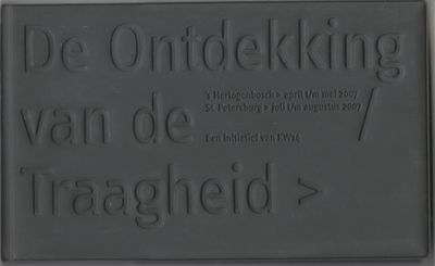 De Ontdekking van de Traagheid
