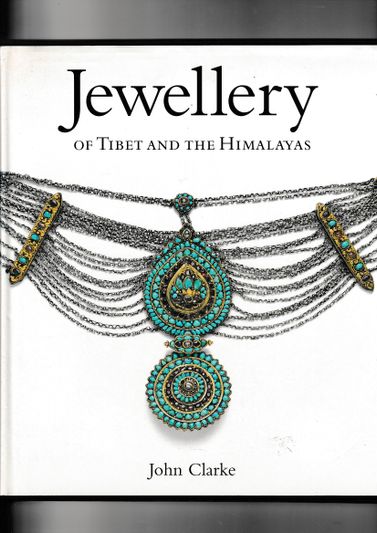 Jewellery of Tibet and the Himalayas