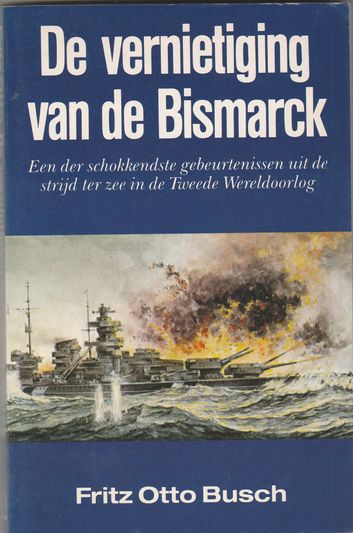De vernietiging van de Bismarck