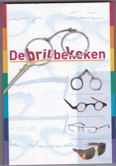 De bril bekeken