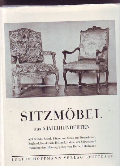 Sitzmöbel aus 6 Jahrhunderten