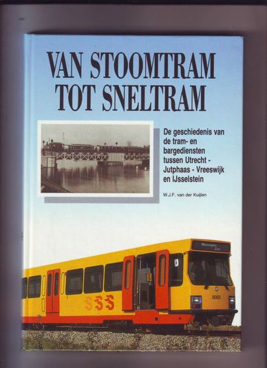 Van Stoomtram tot Sneltram