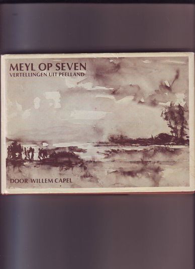 Meyl op Seven vertellingen uit Peelland