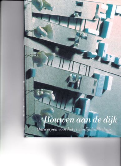Bouwen aan de dijk