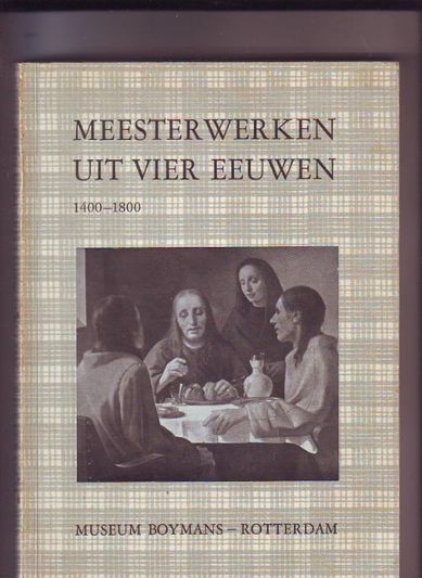 Meesterwerken uit vier eeuwen 1400-1800