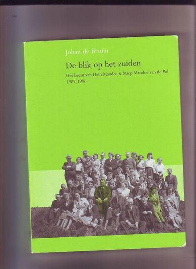 De blik op het zuiden