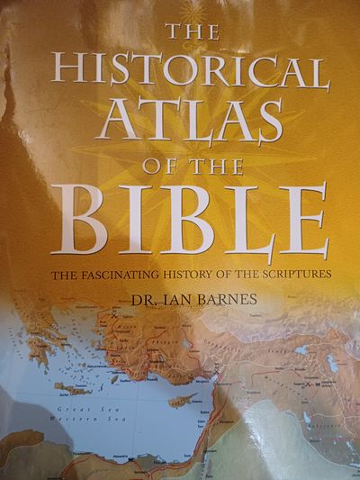The Historical Atlas of the Bible