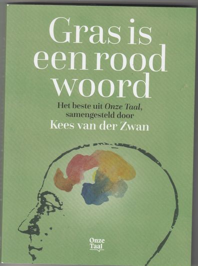 Gras is een rood woord