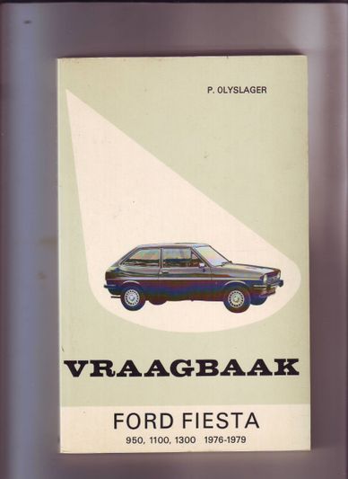 Vraagbaak Ford Fiesta 950,1100,1300 1976-1979