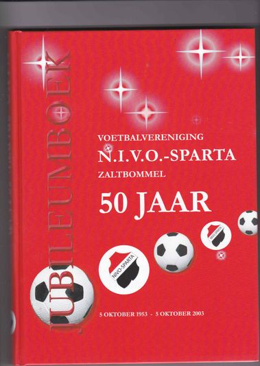 Voetbalvereniging NIVO SPARTA Zaltbommel 50 jaar