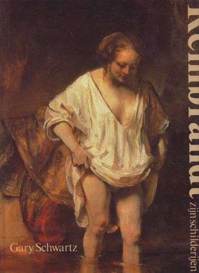 Rembrandt zijn leven,zijn schilderijen