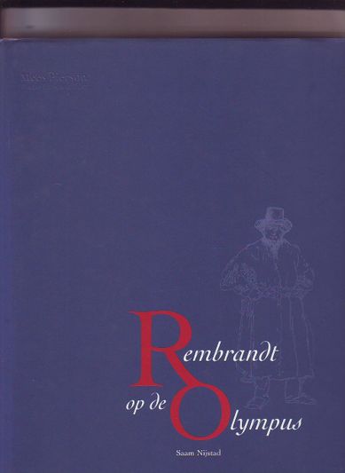 Rembrandt op de Olympus
