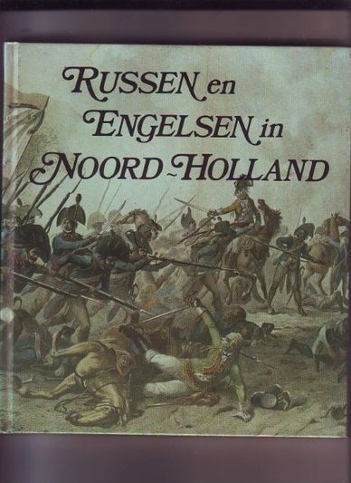 Russen en Engelsen in Noord-Holland