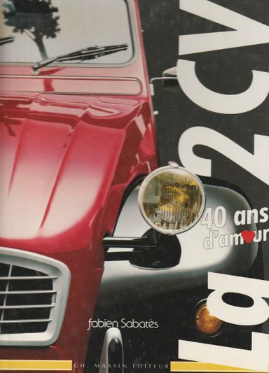 La 2CV 40 ans d'amour