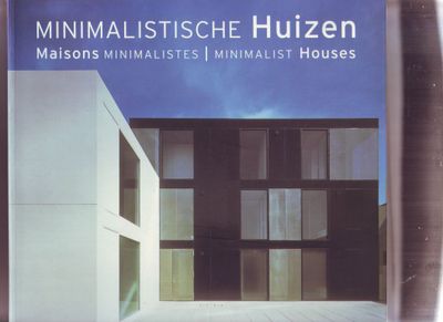Minimalistische Huizen