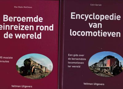 Encyclopedie van locomotieven Beroemde treinreizen rond de wereld