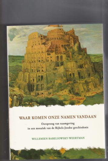 Waar komen onze namen vandaan