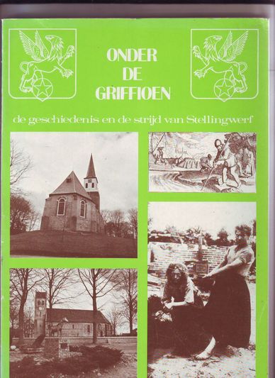 Onder de Grifioen geschiedenis en strijd van Stellingwerf