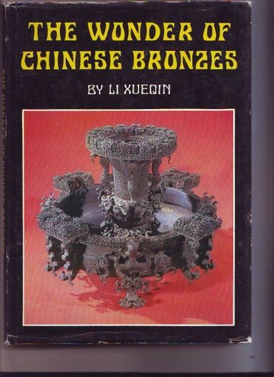 The wonder of Chinese bronzes