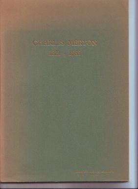 Charles Meryon 1821-1868