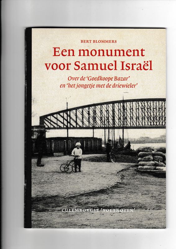 Culemborgse Voetnoten Een monument voor Samuel Israel