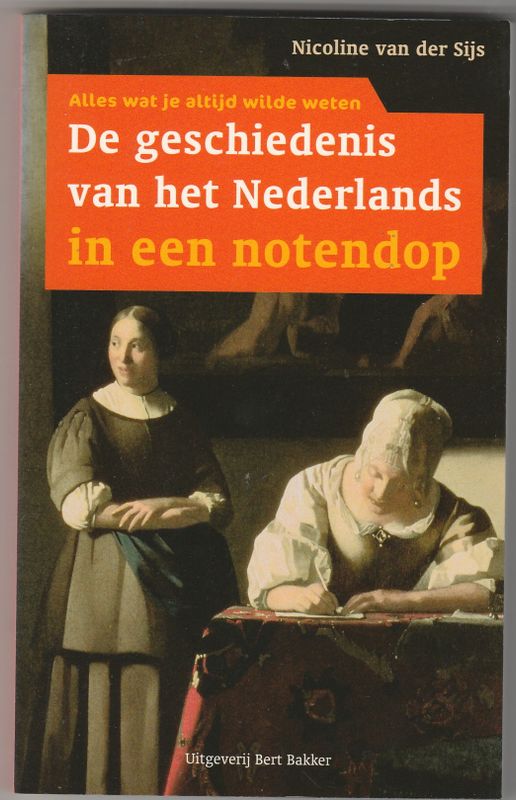 De geschiedenis van het Nederlands in een notendorp