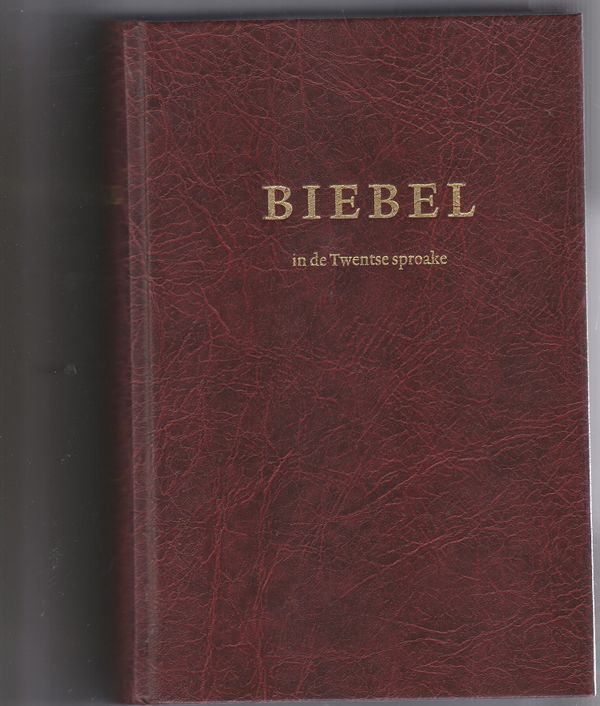 Biebel in de Twentse sproake