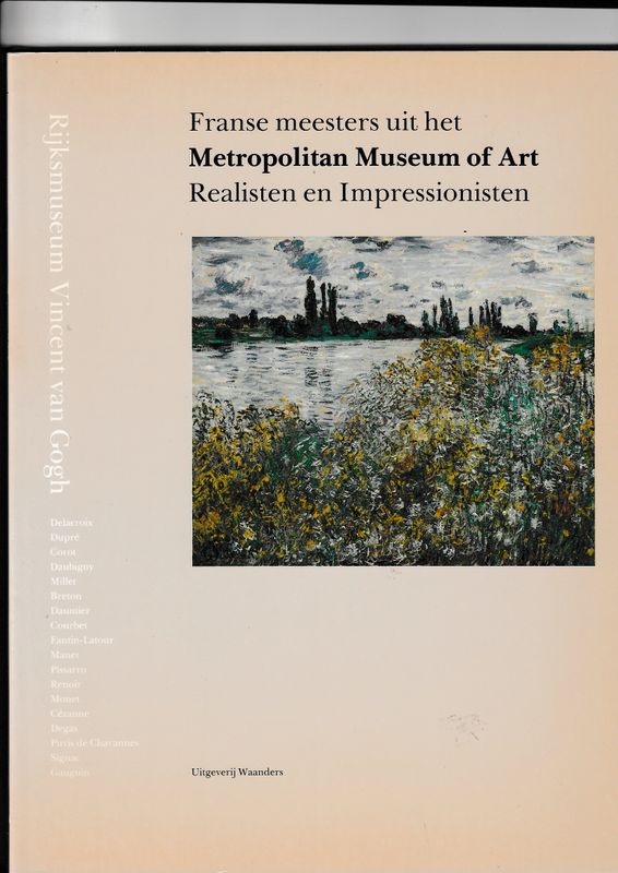 Franse meesters uit het Metropolitan Museum of Art Realisten en Impressionisten