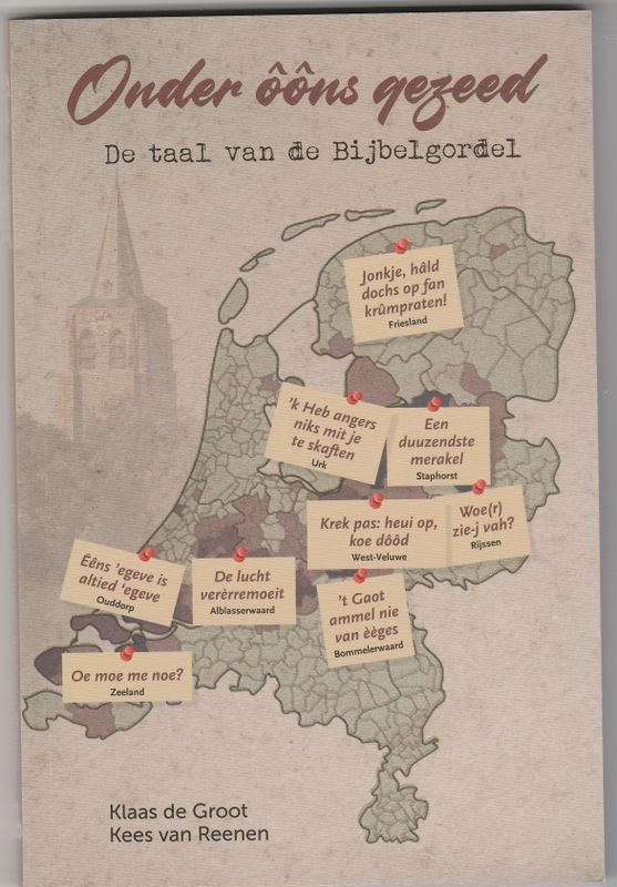 Onder oons gezeed De taal van de Bijbelgordel