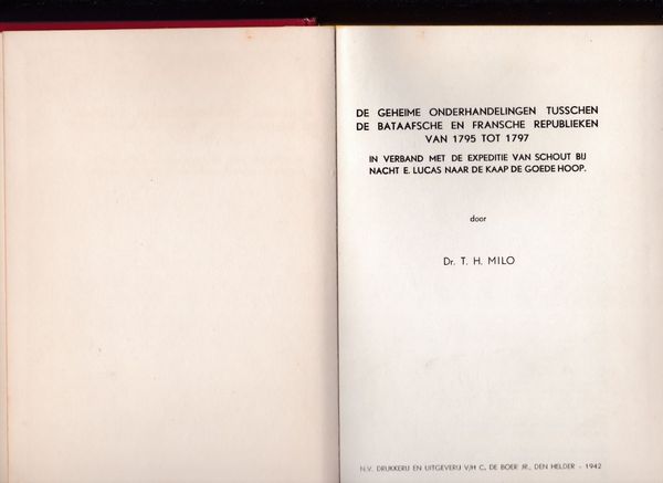 De geheime onderhandelingen tusschen de Bataafsche en Fransche Republieken van 1795 tot 1797