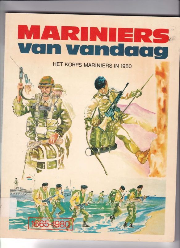 Mariniers van vandaag het Korps Mariniers in 1980