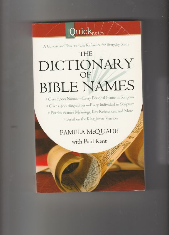The Dictionary of Bible Names