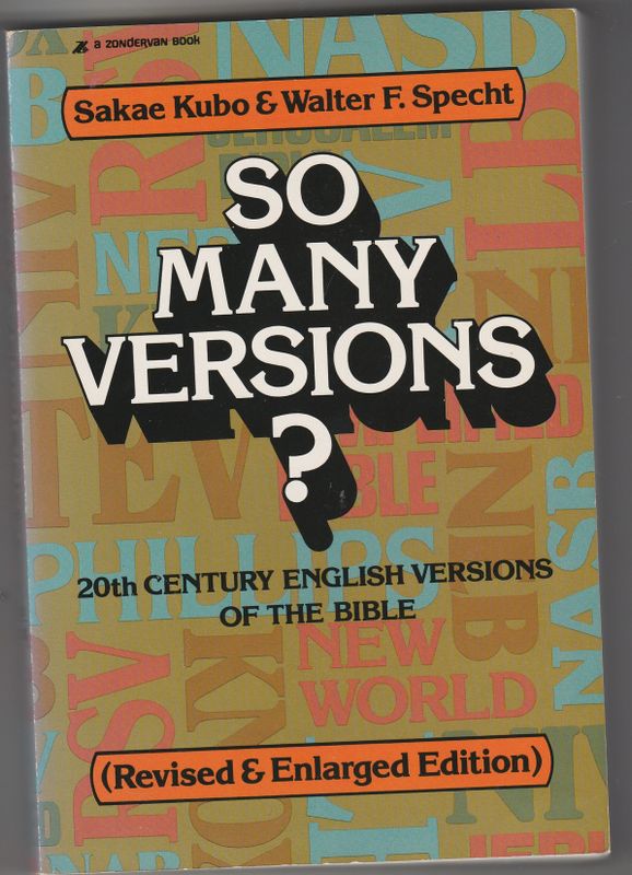 So many versions? 20th century English versions of the Bible