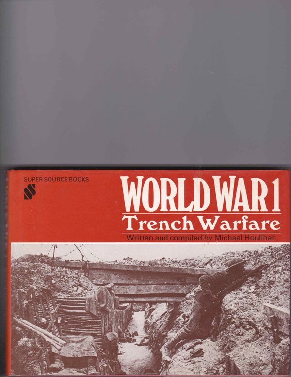 World War I Trench Warfare