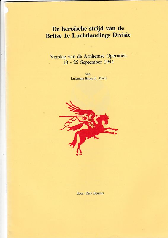 De heroische strijd van de Britse 1e Luchtlandings Divisie