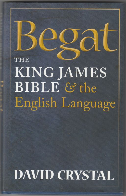 Begat the King James Bible