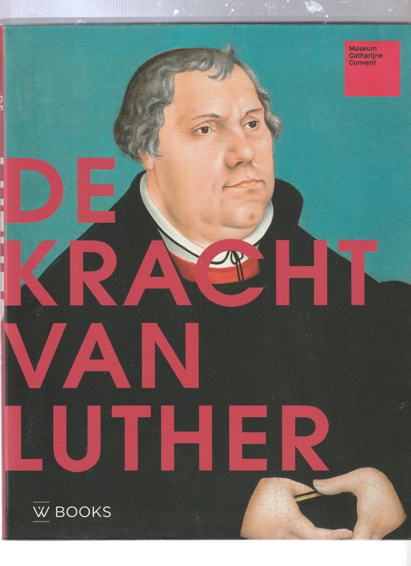 De kracht van Luther