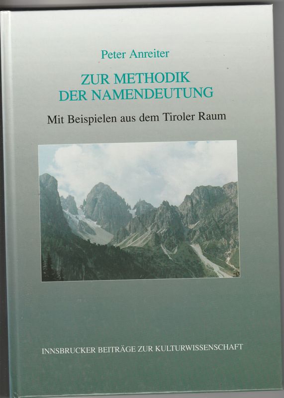 Zur Methodik der Namendeutung