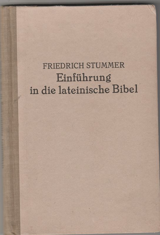 Einführung in die lateinische Bibel