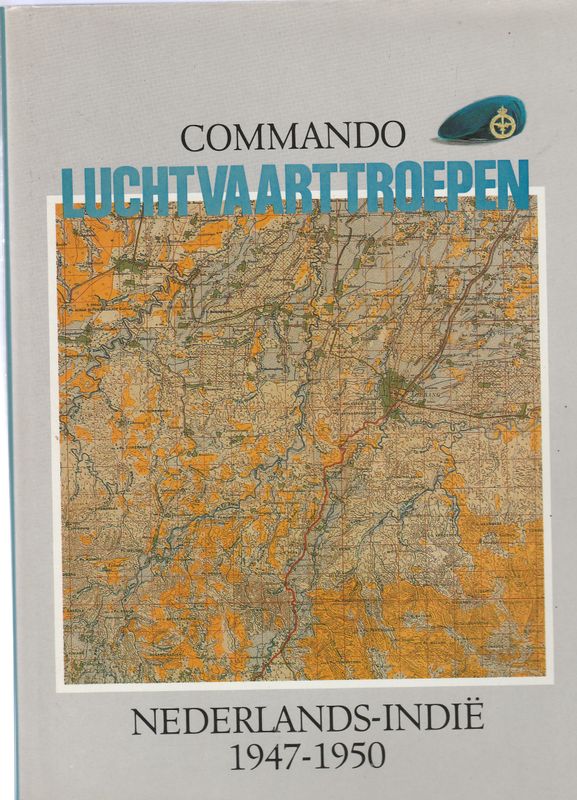 Commando luchtvaarttroepen Nederlands-Indië 1947-1950