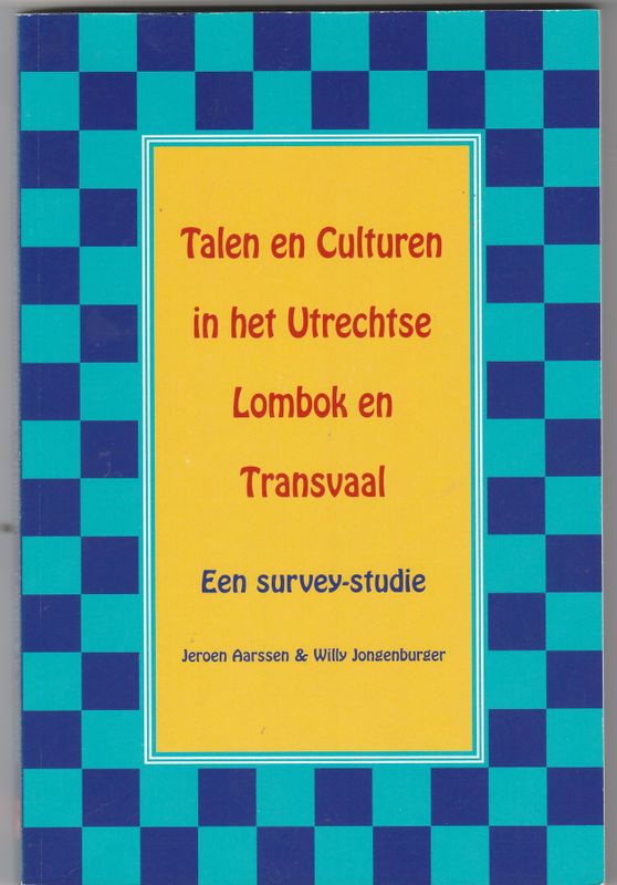 Talen en Culturen in het Utrechtse Lombok en Transvaal
