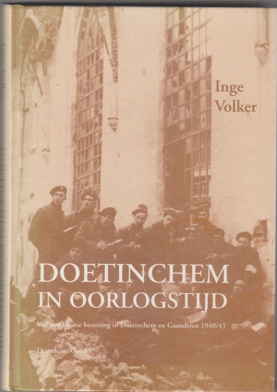 Doetinchem in oorlogstijd