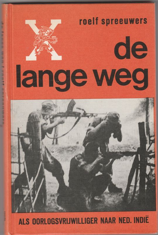 De lange weg als oorlogsvrijwilliger naar Ned.Indië